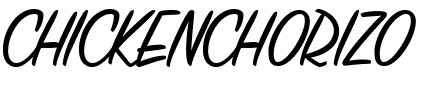 CHICKEN CHORIZO Italic.ttf