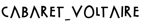 CabaretVoltaire Regular.ttf