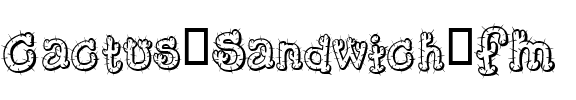Cactus Sandwich FM Regular.ttf
