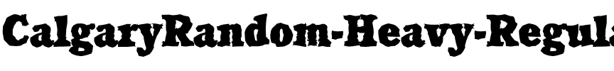 CalgaryRandom-Heavy Regular.ttf