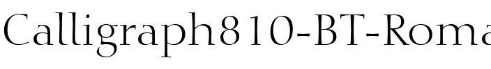 Calligraph810 BT Roman.ttf