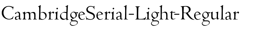 CambridgeSerial-Light Regular.ttf