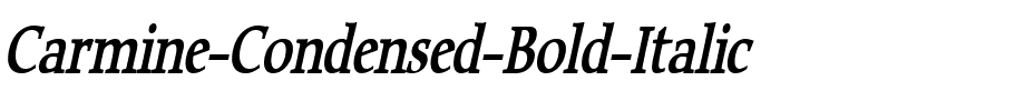 Carmine-Condensed Bold Italic.ttf