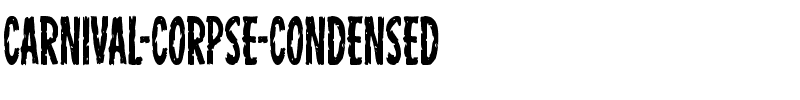 Carnival Corpse Condensed Condensed.ttf