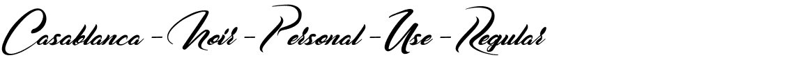 Casablanca Noir Personal Use Regular.ttf