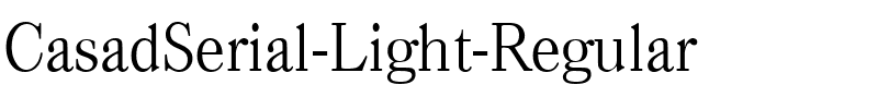CasadSerial-Light Regular.ttf