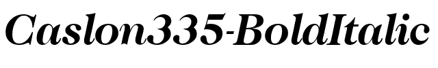 Caslon335 BoldItalic.ttf
