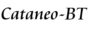 Cataneo BT Regular.ttf