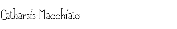 Catharsis Macchiato Regular.ttf