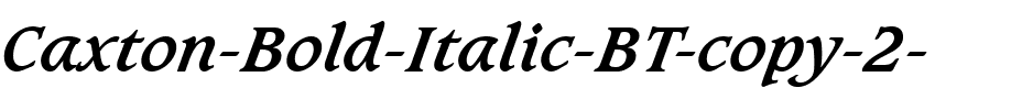 Caxton Bk BT Bold Italic.ttf