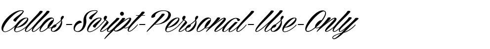 Cellos Script Personal Use Only Regular.ttf