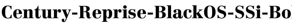 Century Reprise BlackOS SSi Bold.ttf