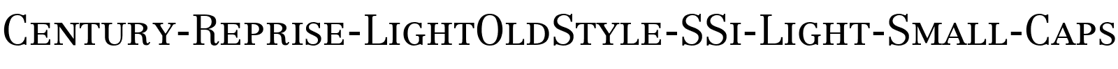 Century Reprise LightOldStyle SSi Light Small Caps.ttf