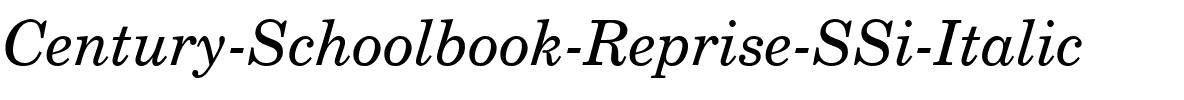 Century Schoolbook Reprise SSi Italic.ttf