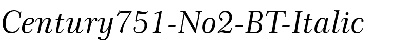 Century751 No2 BT Italic.ttf