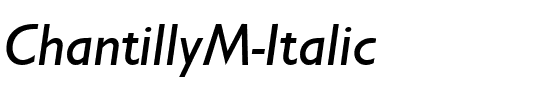 ChantillyM Italic.ttf