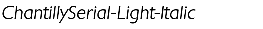 ChantillySerial-Light Italic.ttf