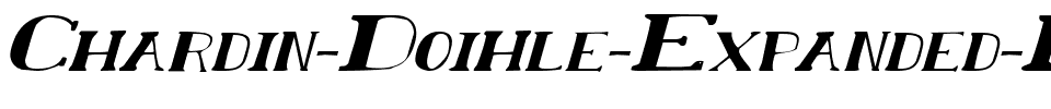 Chardin Doihle Expanded Italic Italic.ttf