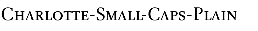 Charlotte Small Caps Regular.ttf