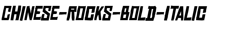 Chinese Rocks Bold Italic.ttf