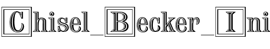 Chisel Becker Ini Regular.ttf