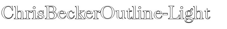 ChrisBeckerOutline-Light Regular.ttf