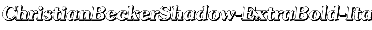 ChristianBeckerShadow-ExtraBol d-Italic.ttf