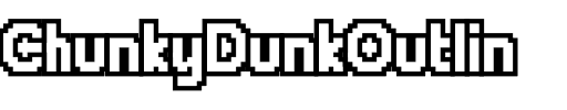 ChunkyDunkOutlin Medium.ttf
