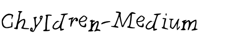 Chyldren Medium Regular.otf