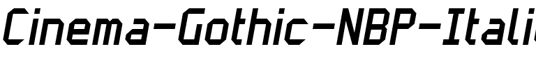Cinema Gothic NBP Italic Regular.ttf