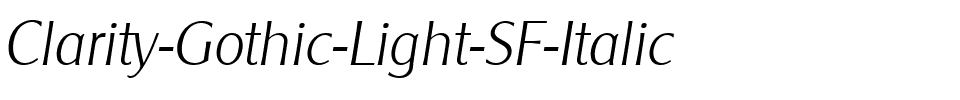 Clarity Gothic Light SF Italic.ttf