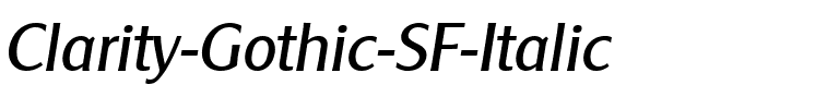 Clarity Gothic SF Italic.ttf