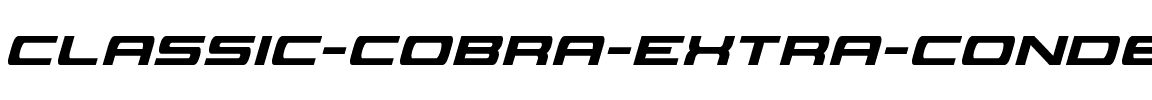 Classic Cobra Extra-Condensed Italic Extra-Condensed Italic.ttf
