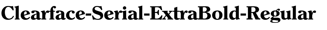Clearface-Serial-ExtraBold Regular.ttf