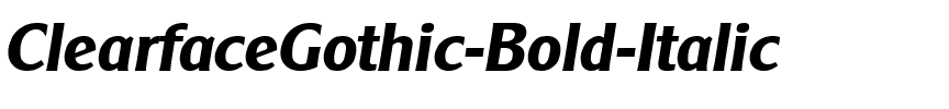 ClearfaceGothic Bold Italic.ttf