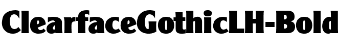 ClearfaceGothicLH Bold.ttf