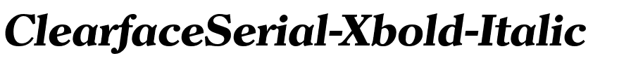 ClearfaceSerial-Xbold Italic.ttf