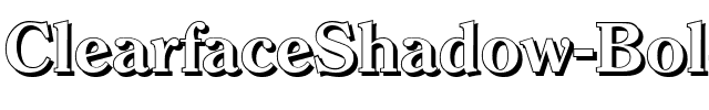ClearfaceShadow Bold.ttf