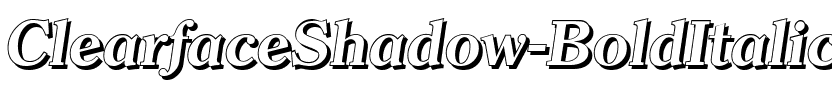 ClearfaceShadow BoldItalic.ttf