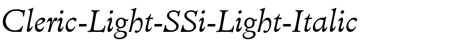 Cleric Light SSi Light Italic.ttf