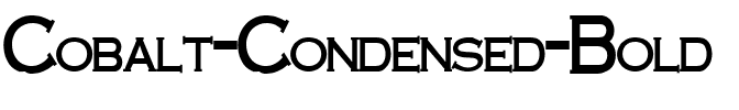 Cobalt Condensed Bold.ttf