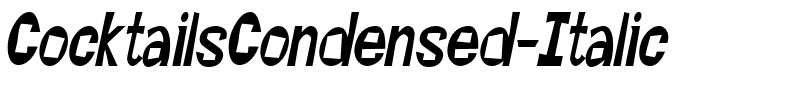 CocktailsCondensed Italic.ttf