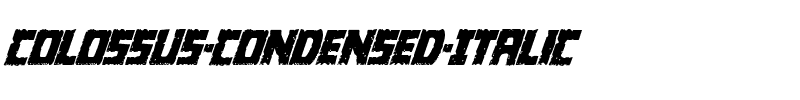 Colossus Condensed Italic Condensed Italic.ttf