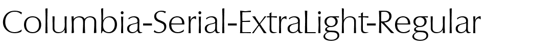 Columbia-Serial-ExtraLight Regular.ttf