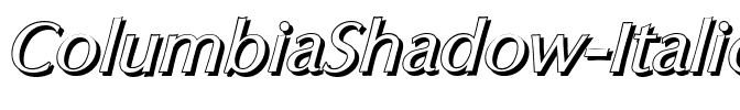 ColumbiaShadow Italic.ttf