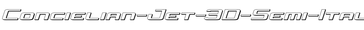 Concielian Jet 3D Semi-Italic Semi-Italic.ttf