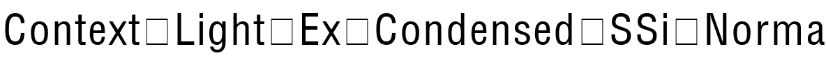 Context Light Ex-Condensed SSi Normal.ttf