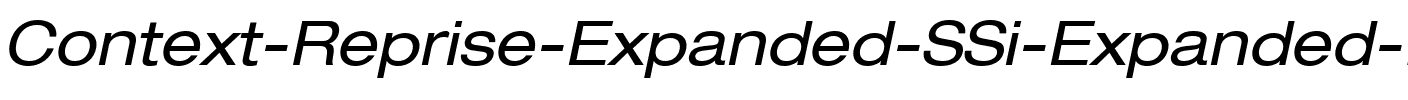 Context Reprise Expanded SSi Expanded Italic.ttf