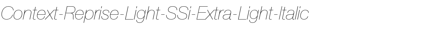 Context Reprise Light SSi Extra Light Italic.ttf