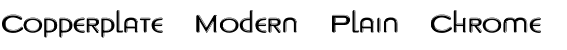 Copperplate Modern Plain Chrome Regular.ttf